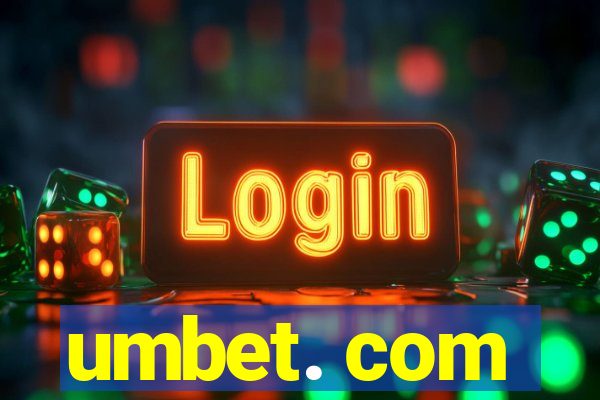 umbet. com